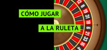 Como jugar a la ruleta