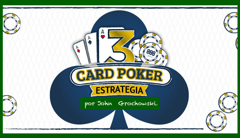 Estrategia del 3 Card Poker