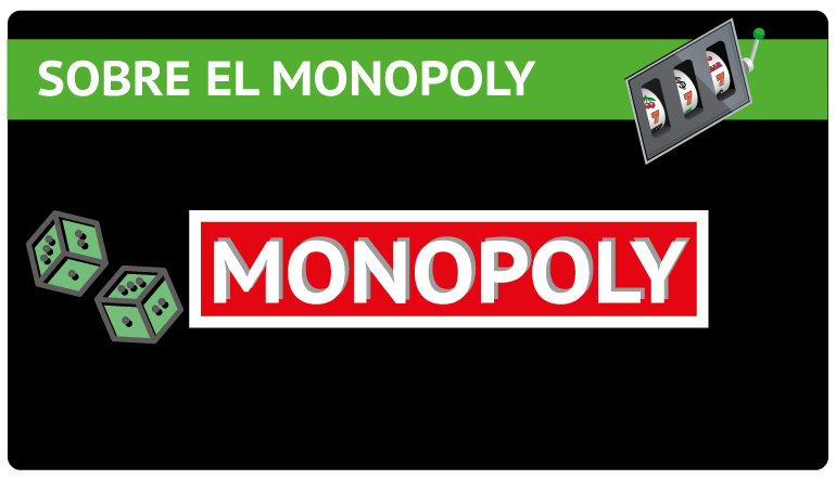 El juego de mesa del Monopoly