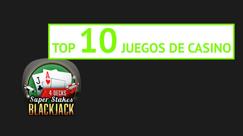 Blackjack juegos de casino