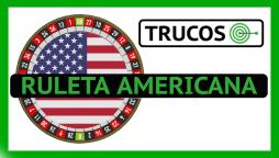 Ruleta Americana Trucos