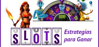 Estrategias para jugar a las slots