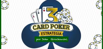 Estrategia del 3 Card Poker