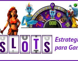 Estrategias para jugar a las slots