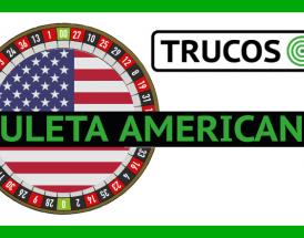 Ruleta Americana Trucos