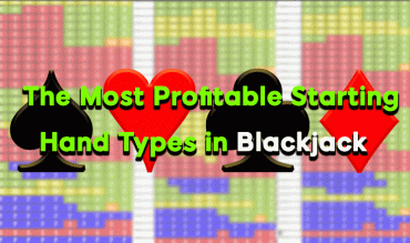 Los 5 tipos de manos iniciales más rentables en Blackjack