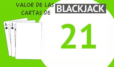 El valor de las cartas de blackjack